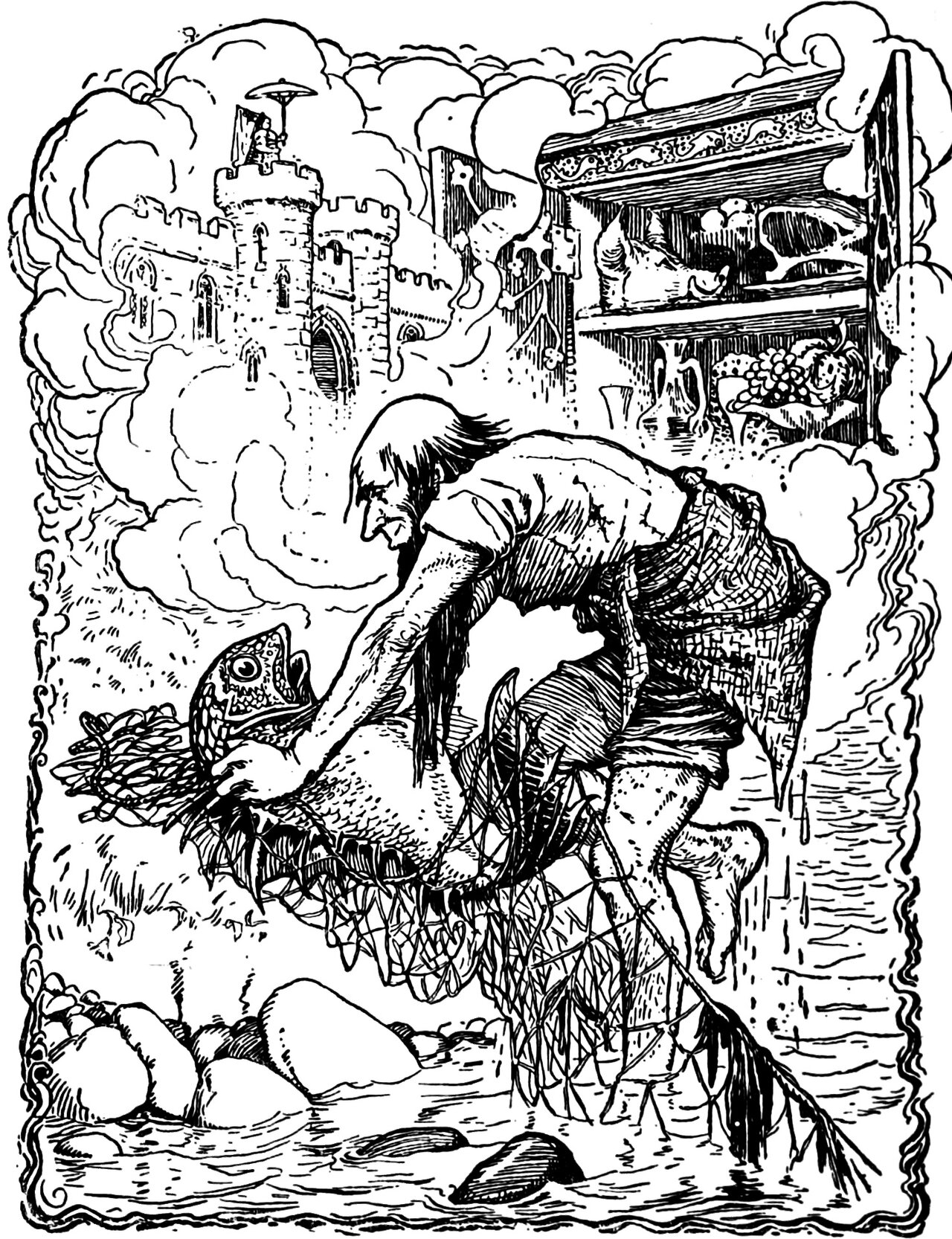 the fisherman stoops in the shallows to grip the golden fish in his net, the promised castle and the food-laden cupboard rising in the clouds behind him
