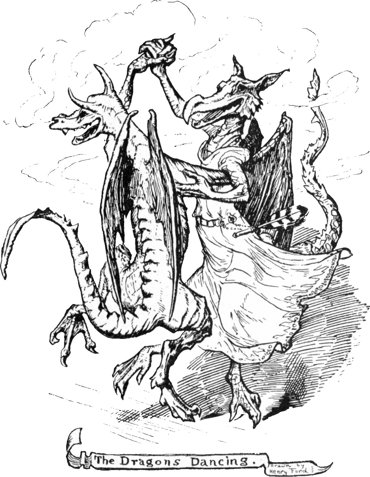 Two winged dragons dance together on their hind legs, claws joined and heads thrown back; the nearer one wears a long apron or skirt and has a fiddle and bow tucked under its arm. Smoke drifts behind them. A ribbon below reads The Dragons Dancing, drawn by Henry Ford.