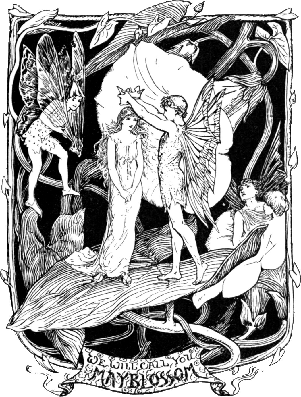 A leaf platform among stems and foliage. A young woman in a long shift stands with her hands at her sides while a winged figure beside her holds a small crown above her head. Two more winged figures perch on stems at the left and right, watching. A scroll below reads WE WILL CALL YOU MAYBLOSSOM.